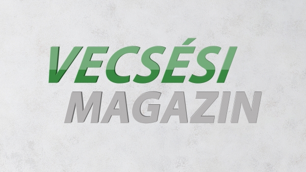 Vecsési Magazin
